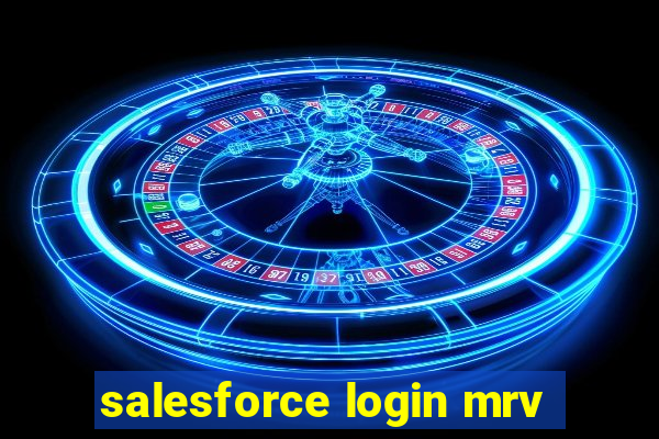 salesforce login mrv